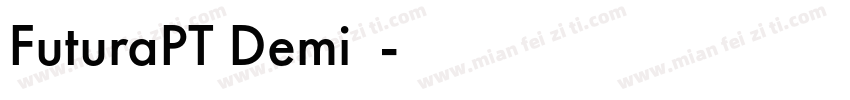 FuturaPT Demi字体字体转换